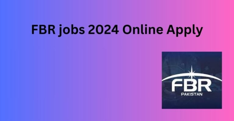 FBR Jobs 2024