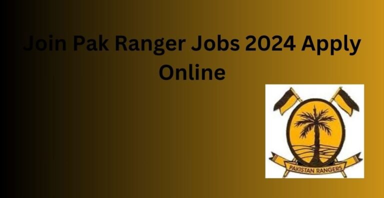 Pak Ranger Jobs 2024