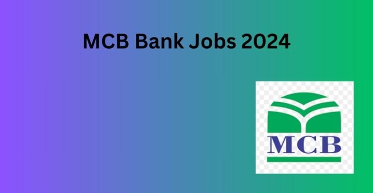 MCB Bank Jobs 2024