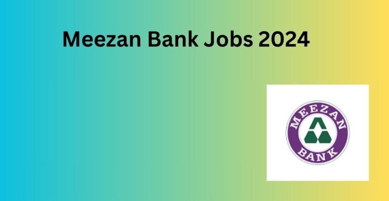 Meezan Bank Jobs 2024