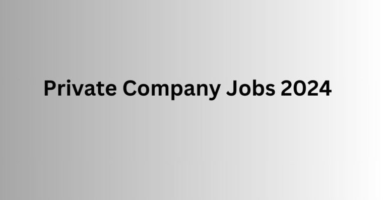 Private Company Jobs